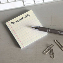 Load image into Gallery viewer, Per My Last Sticky - Funny Sarcastic Sticky Note Pad | Bad Betty Greeting Co.
