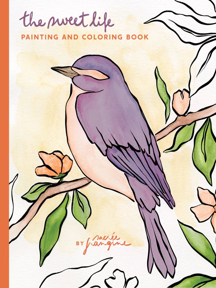 The Sweet Life Painting & Coloring Book | Sacrée Frangine