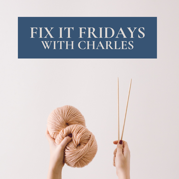 Fix It Fridays with Charles