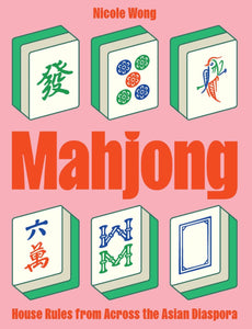 Mahjong | Nicole Wong