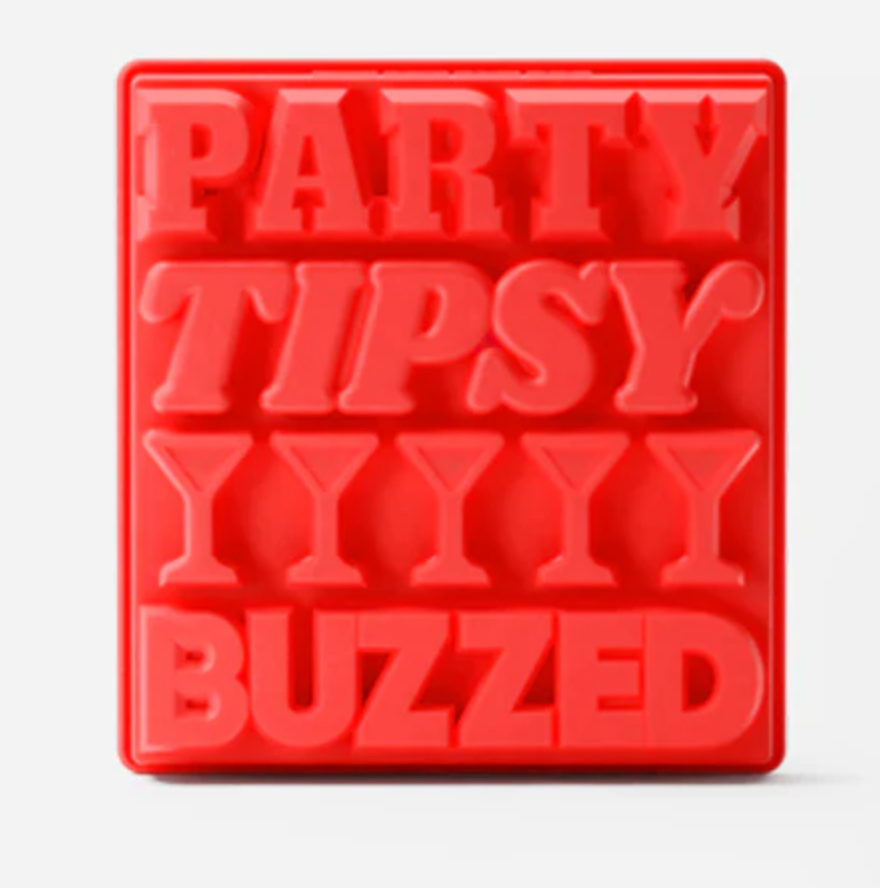 Red ice cube tray that spells Party, Tipsy, Buzzed and a row of martini glasses