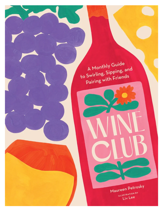 Wine Club | Chronicle Books