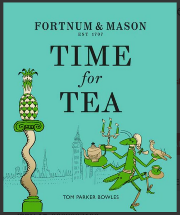 Fortnum & Mason: Time for Tea | Harper Collins