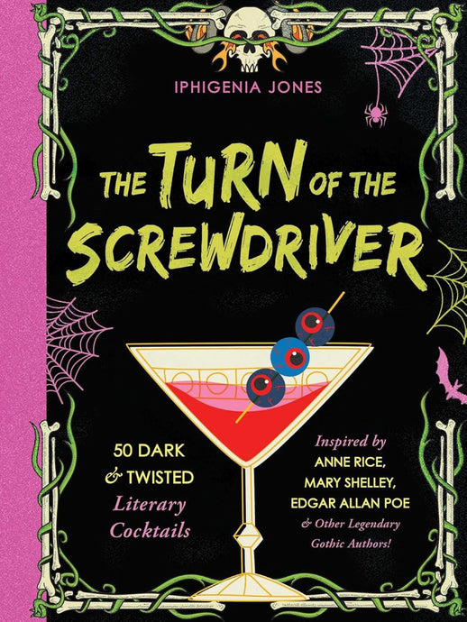 The Turn of the Screwdriver | Iphigenia Jones