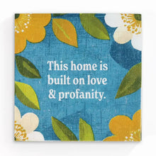 Load image into Gallery viewer, This Home Is Built on Love &amp; Profanity - Funny Retro Cocktail Napkins | Bad Betty Greeting Co.