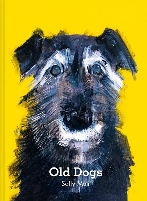 Old Dogs | Sally Muir