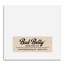 Load image into Gallery viewer, Bad Betty Greeting Co. - Listen Bitch... - Funny Sarcastic Sticky Note Pad