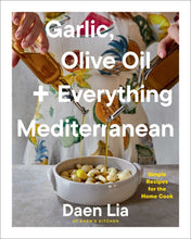 Load image into Gallery viewer, Garlic, Olive Oil + Everything Mediterranean | Daen Lia
