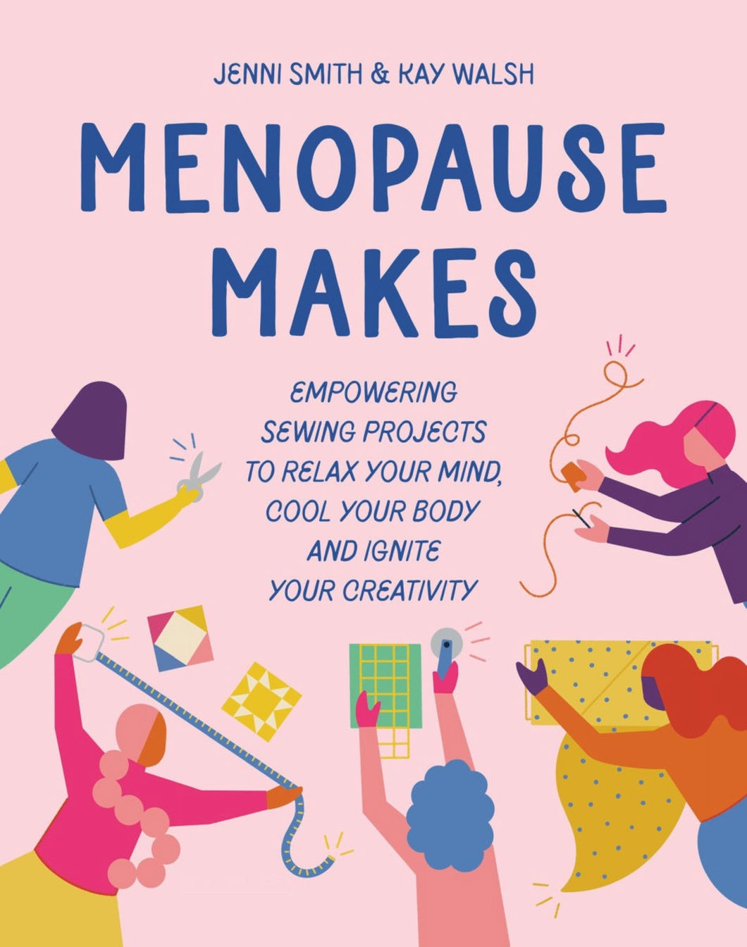 Menopause Makes | Jenni Smith & Kay Walsh