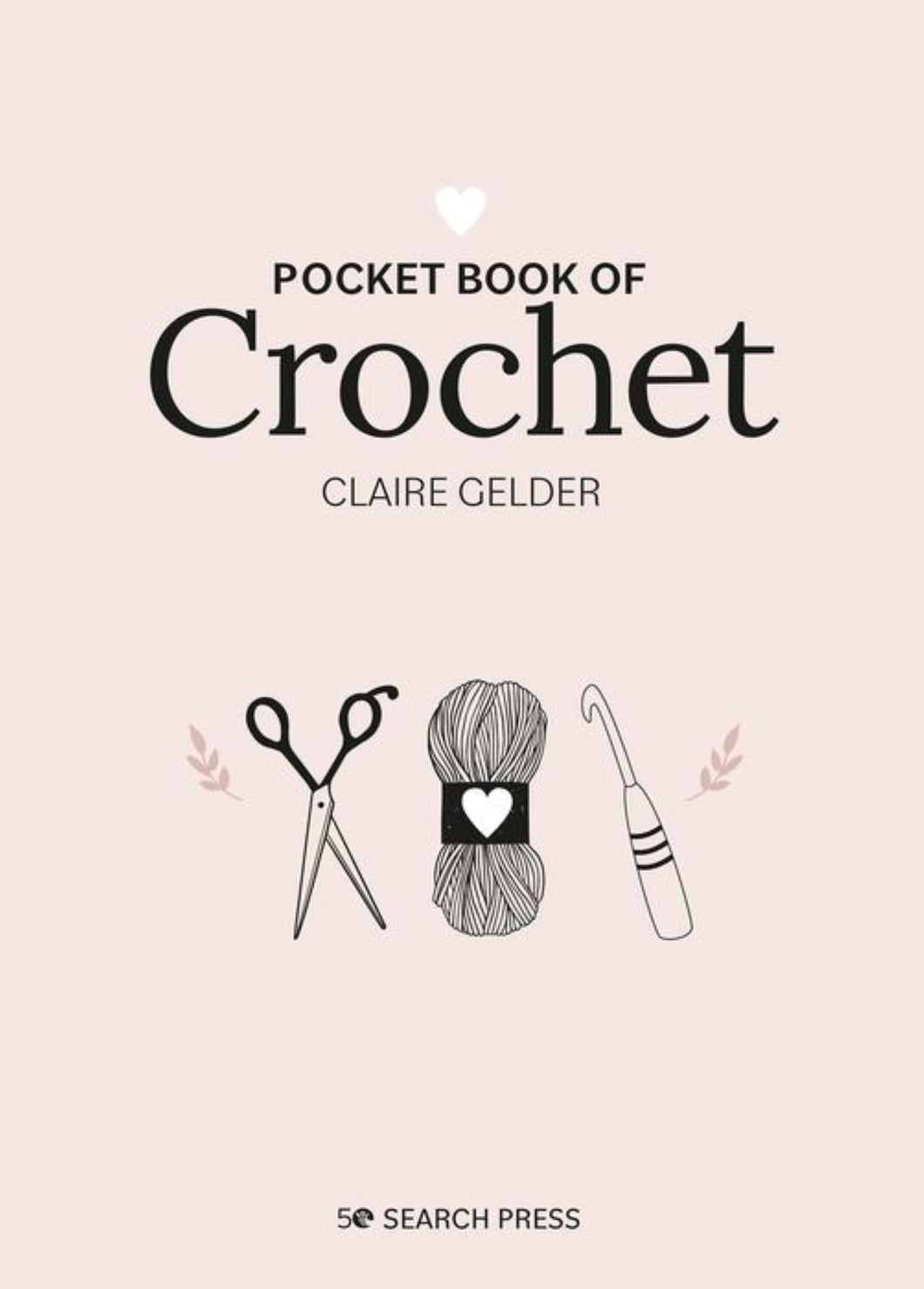 Pocket Book of Crochet | Claire Gelder