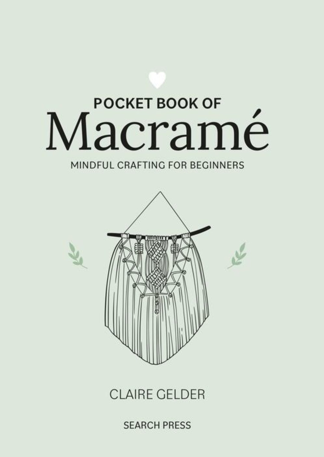 Pocket Book of Macrame | Claire Gelder
