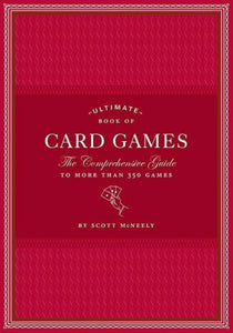 Ultimate Book of Card Games | Scott McNeely