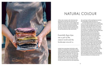 Load image into Gallery viewer, The Wild Dyer: A Maker&#39;s Guide to Natural Dyes with Projects to Create and Stitch | Abigail Booth