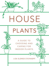 Load image into Gallery viewer, Houseplants (mini): A Guide to Choosing and Caring for Indoor Plants | Lisa Steinkopf