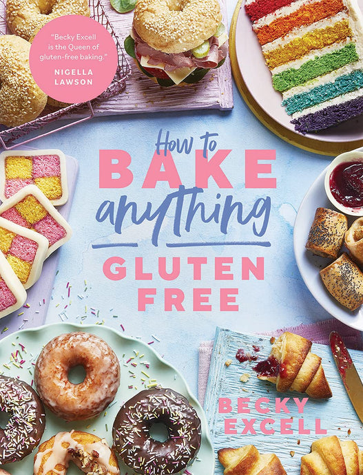 How to Bake Anything Gluten Free | Becky Excell