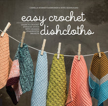 Load image into Gallery viewer, Easy Crochet Dishclothes | Camilla Rasmussen