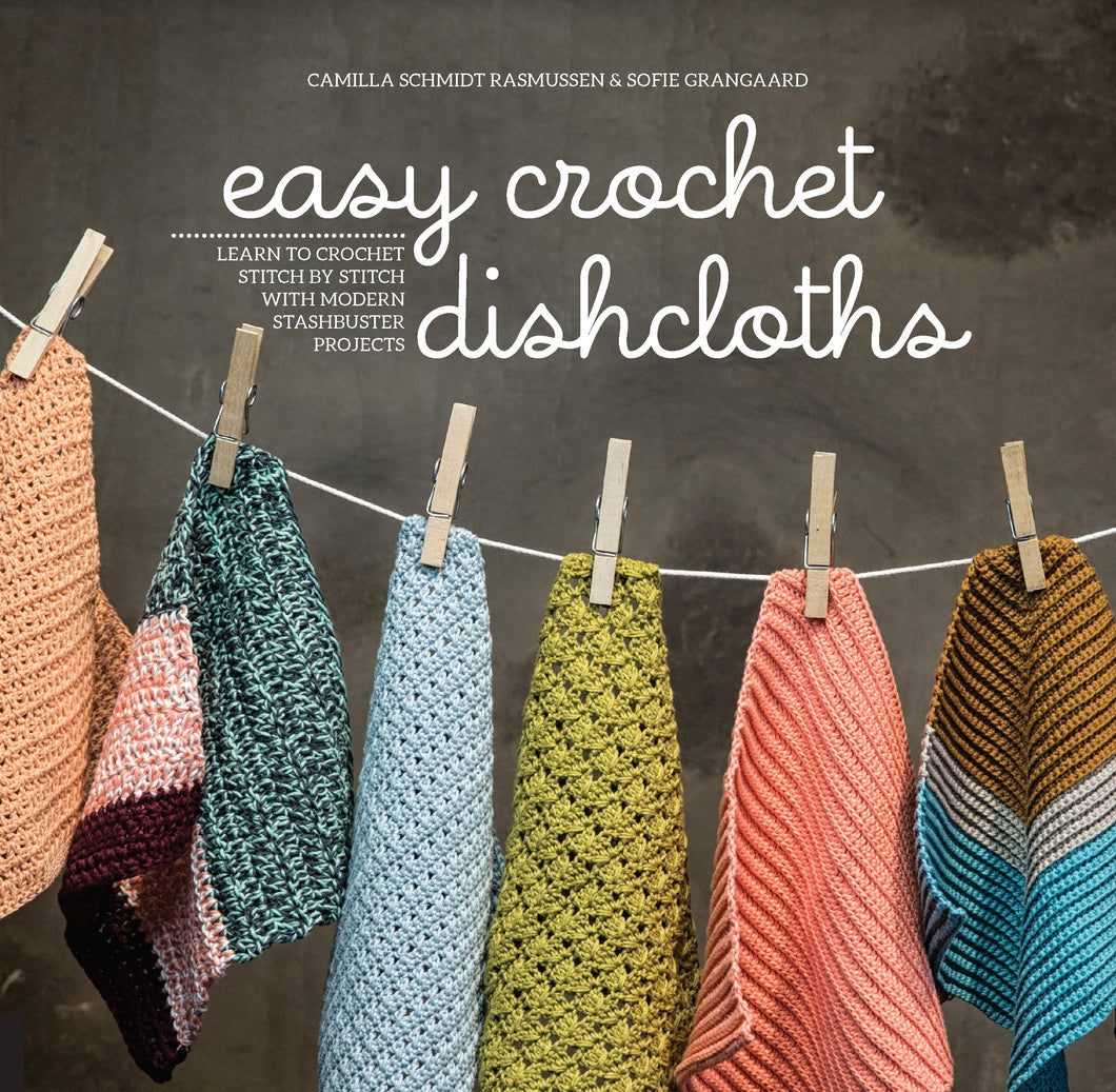 Easy Crochet Dishclothes | Camilla Rasmussen
