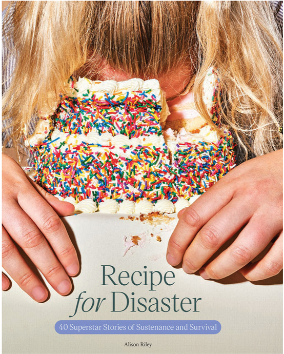 Recipe for Disaster by Alison Riley | Chronicle Books