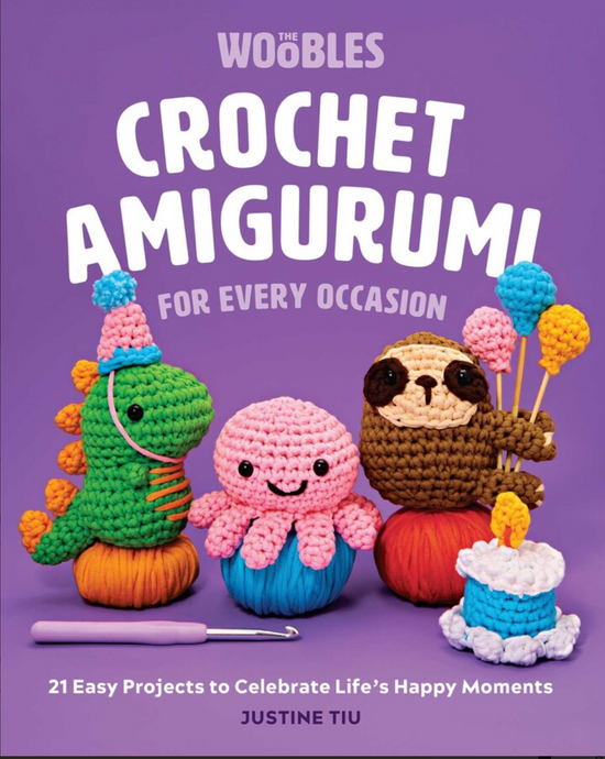 Crochet Amigurumi for Every Occasion by Justine Tiu | Simon & Schuster
