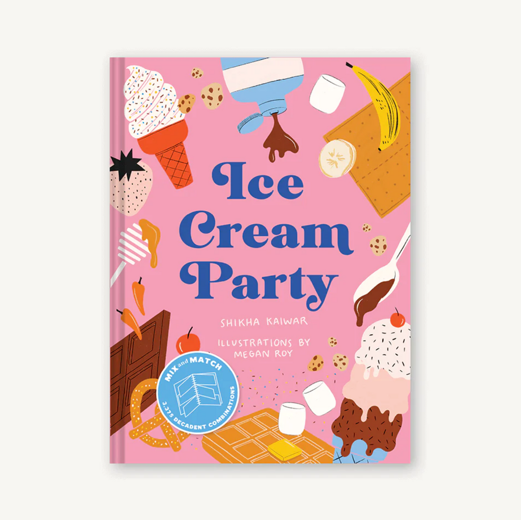 ICE CREAM PARTY | CHRONICLE BOOKS