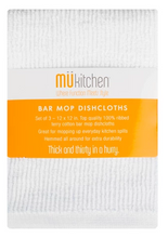 Load image into Gallery viewer, White dishcloth with the brand package/label on it. The brand name &#39;Mu kitchen&#39; and name of product &#39;Bar Mop Dishcloths&#39; are easily visible on the front of the packaging.